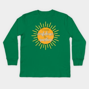 I Have Confidence in Sunshine - The Sound of Music Quote Kids Long Sleeve T-Shirt